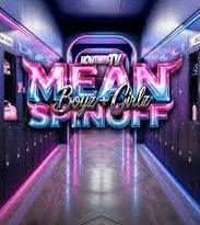 Mean Girlz & Boyz Spinoff
